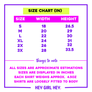 Size Chart | Hey Girl Hey | heygirlhey.org | A self love movement for women