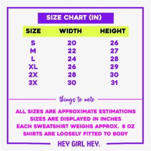 Sweatshirts Sizes | Hey Girl Hey | heygirlhey.org | A self love movement for women